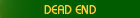 All about Dead End